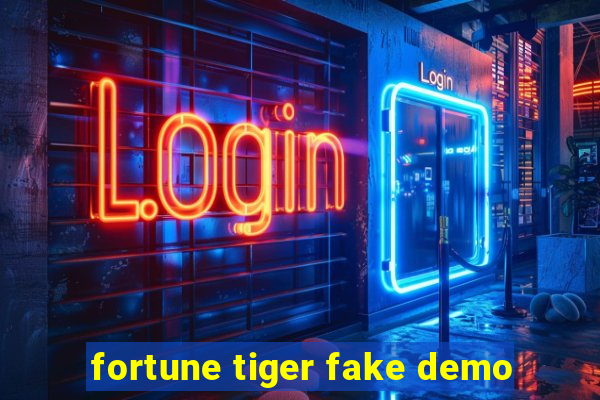 fortune tiger fake demo